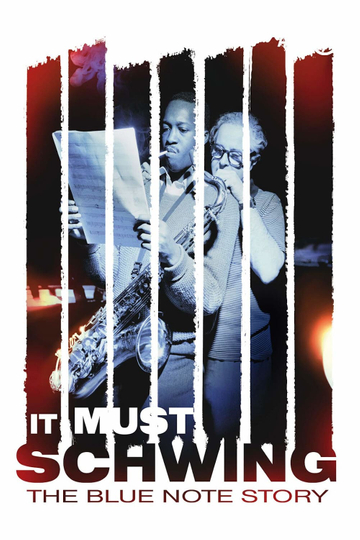 It Must Schwing: The Blue Note Story Poster