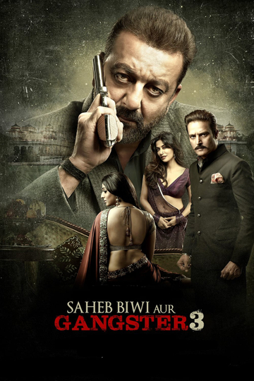 Saheb Biwi Aur Gangster 2011 Full Movie Download Where to Watch Saheb Biwi Aur Gangster (2011) Online | Moviefone