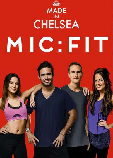 Made in Chelsea  MIC FIT