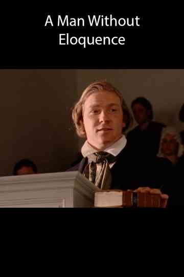 A Man without Eloquence