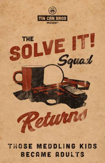 The Solve It Squad Returns Poster