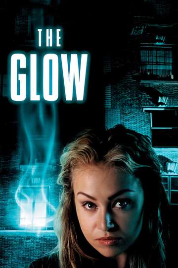 The Glow Poster