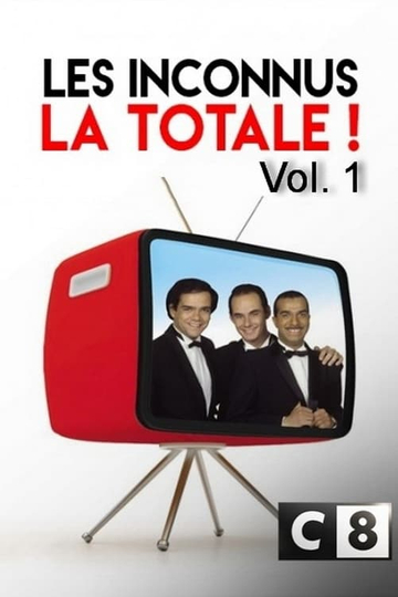 Les Inconnus - La Totale ! (Vol. 1)