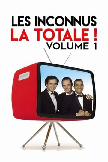 Les Inconnus  La Totale  Vol 1