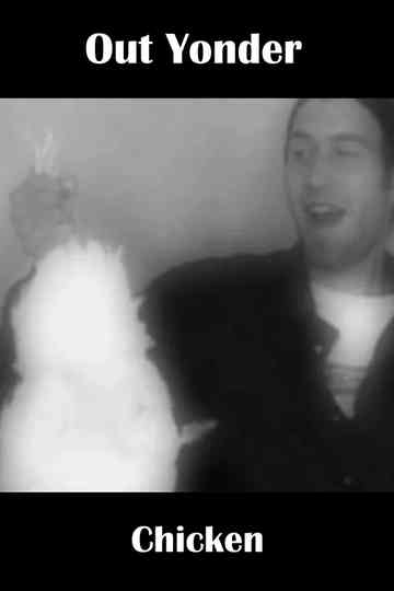Out Yonder — Chicken