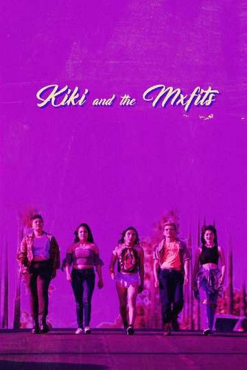 Kiki and the MXfits Poster
