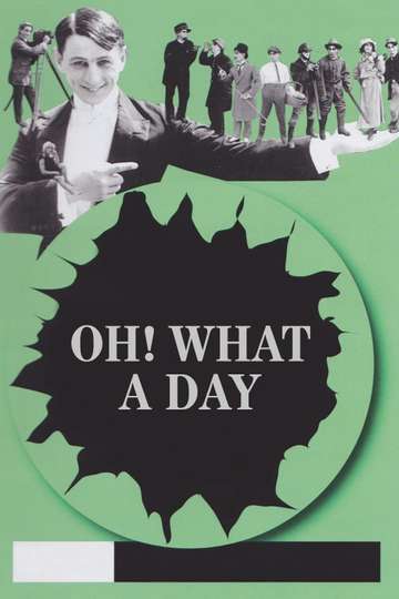 Oh! What a Day Poster