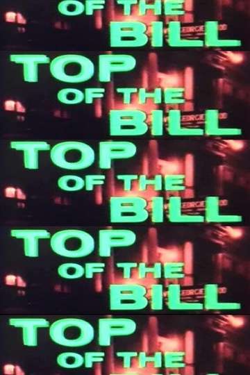 Top of the Bill Poster