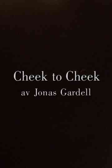 Cheek to Cheek
