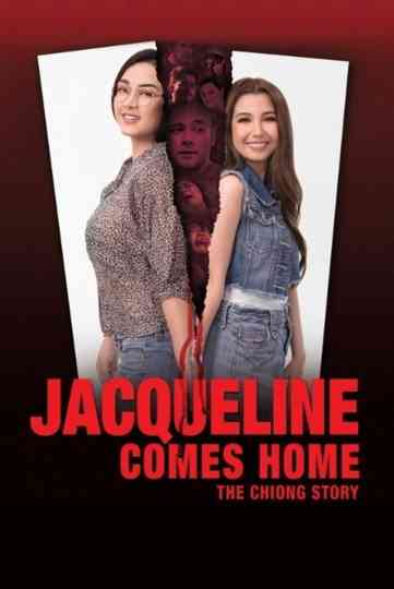 Jacqueline Comes Home: The Chiong Story