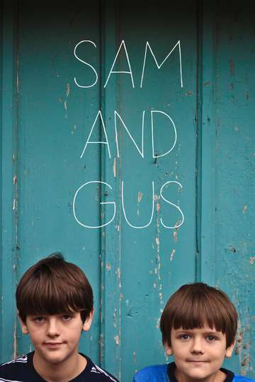 Sam and Gus Poster