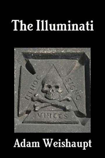 Adam Weishaupt The Illuminati Poster