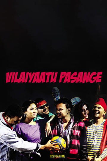 Vilaiyaattu Pasange