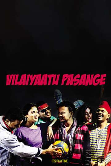 Vilaiyaattu Pasange Poster