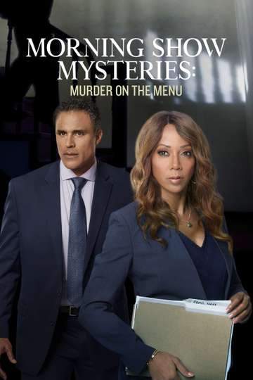 Morning Show Mysteries Murder on the Menu Poster