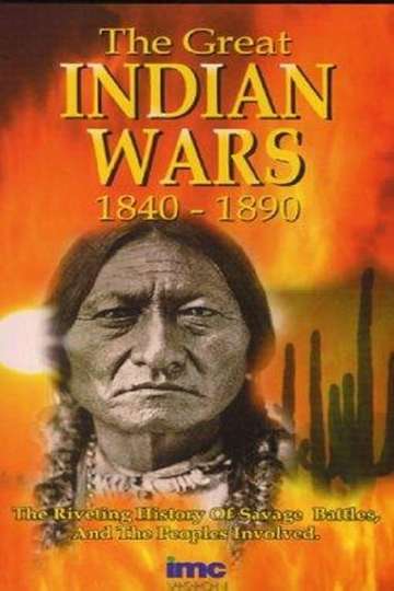 The Great Indian Wars 18401890 Poster