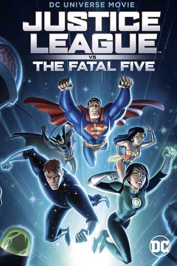 Justice League vs. the Fatal Five Poster