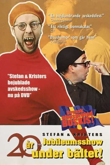 Stefan & Krister - 20 år under bältet Poster
