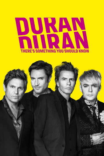 Duran Duran Theres Something You Should Know