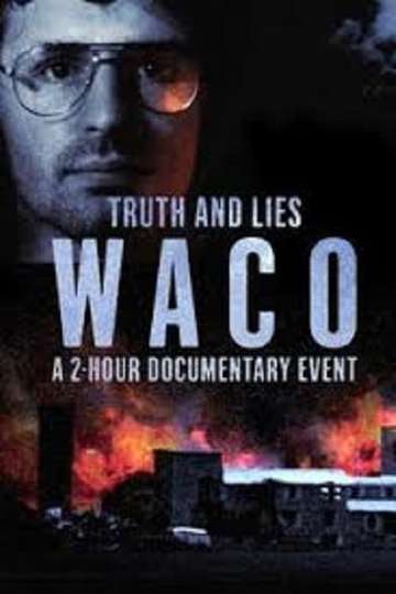 Truth and Lies Waco Poster