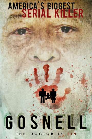 Gosnell The Trial of Americas Biggest Serial Killer Poster