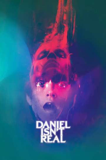 Daniel Isn't Real Poster