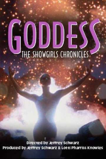 Goddess: The Fall and Rise of Showgirls Poster