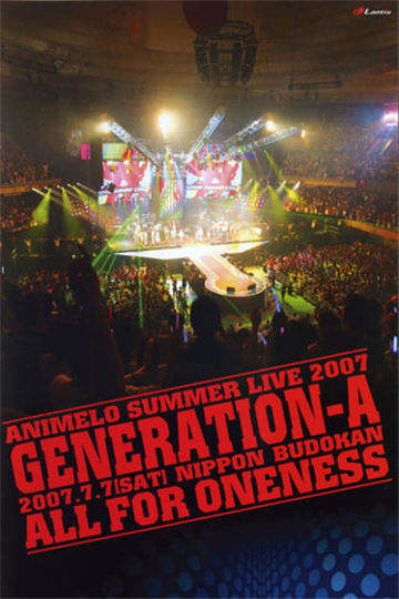 Animelo Summer Live 2007 GenerationA Poster