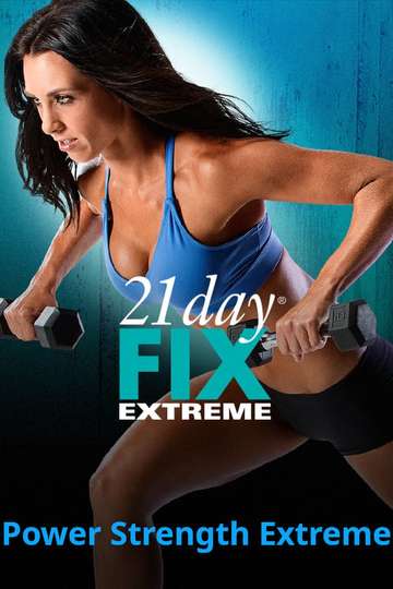 21 Day Fix Extreme  Power Strength Extreme