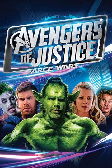 Avengers of Justice: Farce Wars