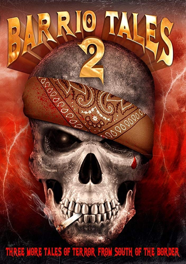 Barrio Tales 2