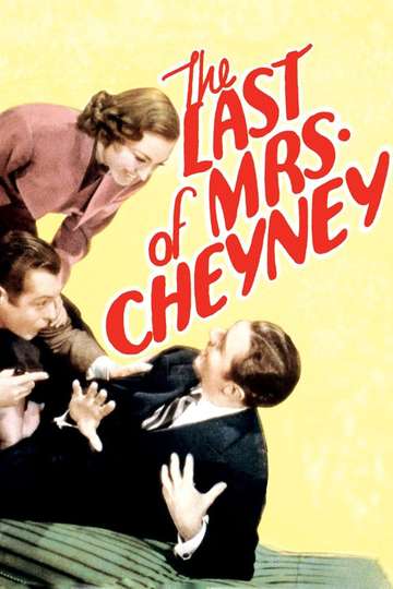 The Last of Mrs. Cheyney Poster