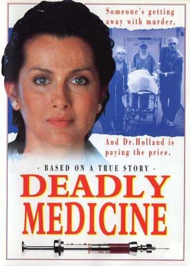 Deadly Medicine Poster