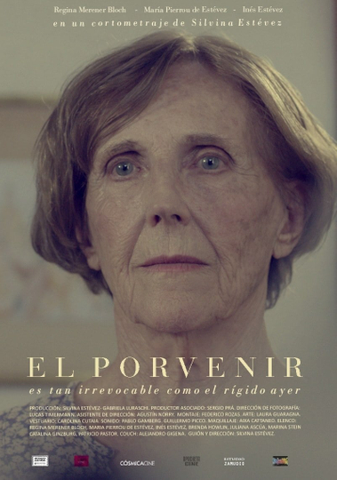 El porvenir es tan irrevocable como el rígido ayer Poster