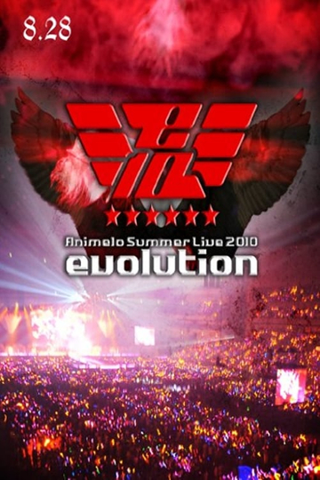 Animelo Summer Live 2010 evolution 828 Poster