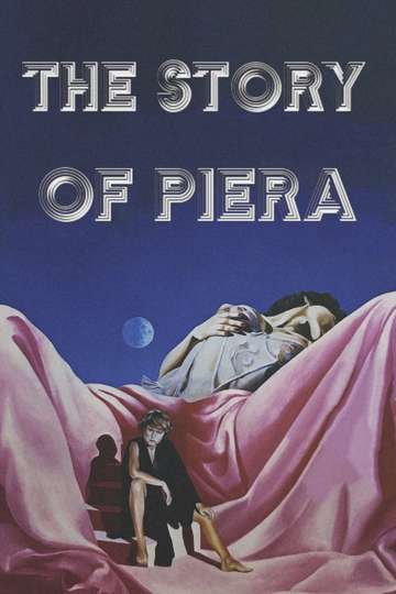 The Story of Piera Poster
