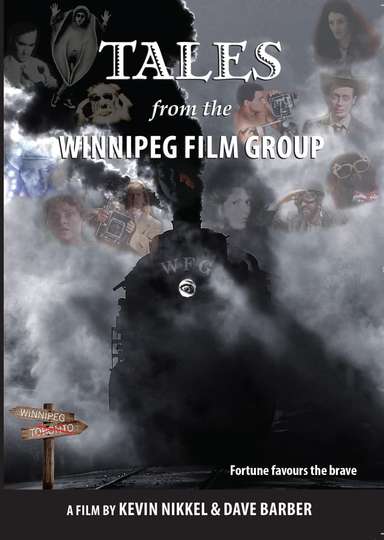 Tales from the Winnipeg Film Group Poster
