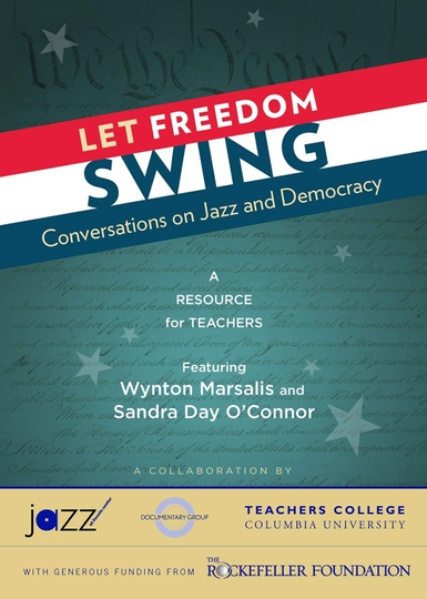 Let Freedom Swing Conversations on Jazz and Democracy