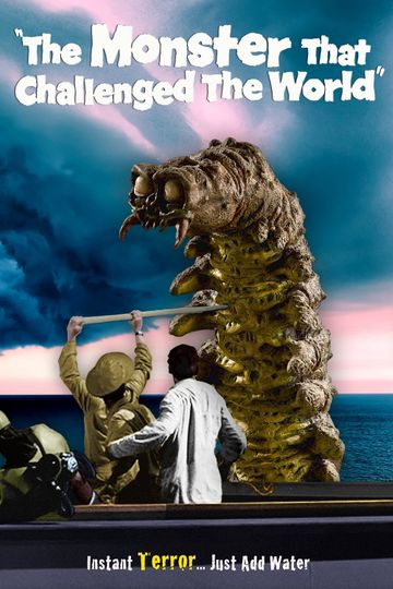 The Monster That Challenged the World Poster
