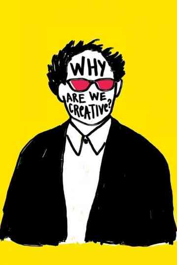 Why Are We Creative?