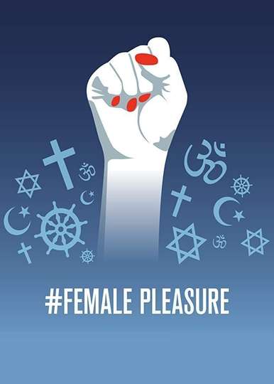 Female Pleasure Poster