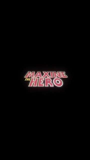 Maxine The Hero Poster