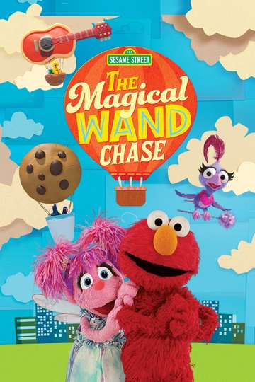 Sesame Street The Magical Wand Chase Poster