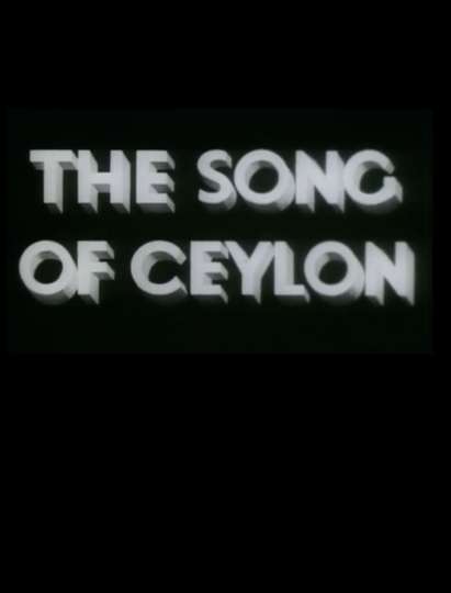 The Song of Ceylon Poster