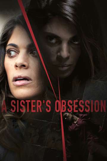 A Sister's Obsession Poster