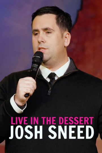 Josh Sneed Live in the Dessert Poster