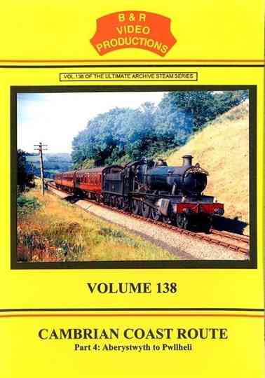 Volume 138  Cambrian Coast Route Part 4