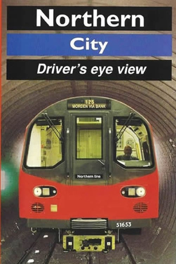 Northern Line City  Drivers Eye View