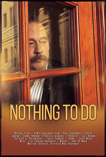 Nothing to Do Poster