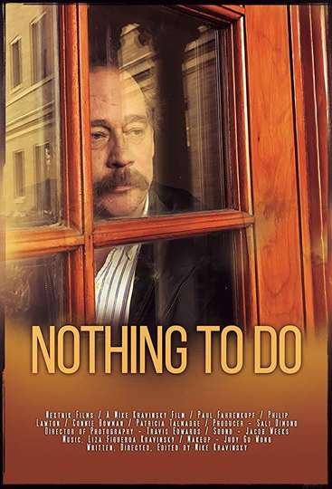Nothing to Do Poster